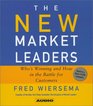 The New Market Leaders  Whos Winning And How In The Battle For Customers