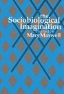 The Sociobiological Imagination