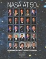 NASA at 50 Interviews with NASA's Senior Leadership