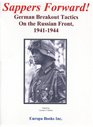 Sappers Forward German Breakout Tactics on the Russian Front 19411944