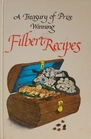 A Treasury of Prize Winning Filbert Recipes