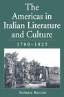 The Americas in Italian Literature and Culture 17001825