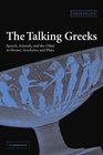 The Talking Greeks Speech Animals and the Other in Homer Aeschylus and Plato