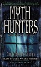 The Myth Hunters (Veil, Bk 1)