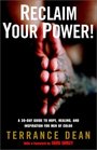 Reclaim Your Power  A 30Day Guide to Hope Healing and Inspiration for Men of Color