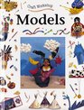 Models (Craft Workshop)