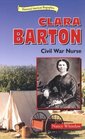 Clara Barton Civil War Nurse