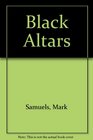 Black Altars