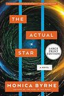 The Actual Star A Novel