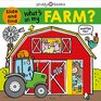 What's on My Farm A slideandfind book with flaps