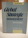 Global Strategic Management The Essentials