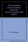 The broadcast communications dictionary