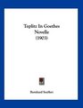 Teplitz In Goethes Novelle