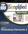 Photoshop Elements 4 : Top 100 Simplified® Tips & Tricks (For Dummies (Computer/Tech))