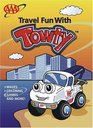Travel Fun With Towty  A Color and Activity Book