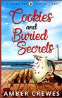 Cookies and Buried Secrets (Sandy Bay Cozy Mystery)
