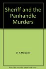 Sheriff and the Panhandle Murders