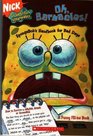 Oh Barnacles  SpongeBob's Handbook for Bad Days