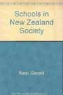 Schools in New Zealand Society