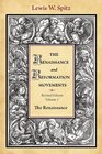 The Renaissance and Reformation Movements Vol 1