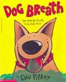 Dog Breath: The Horrible Trouble with Hally Tosis