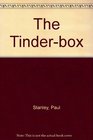 The Tinderbox