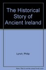 The Historical Story of Ancient Ireland
