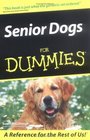 Senior Dogs for Dummies