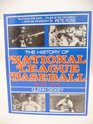 History of National League Baseball Since 1876
