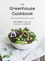 The Greenhouse Cookbook PlantBased Eating and DIY Juicing
