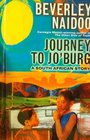 PATHWAYS GRADE 5 JOURNEY TO JO'BURG A SOUTH AFRICAN STORY TRADE BOOK