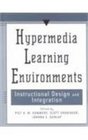 Hypermedia Learning Environments Instructional Design and Integration