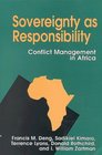 Sovereignty As Responsibility Conflict Management in Africa