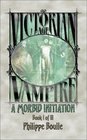 A Morbid Initiation (Vampire: Victorian Age, Book 1)