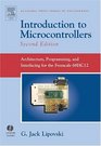 Introduction to Microcontrollers  Architecture Programming and Interfacing for the Freescale 68HC12