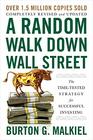 A Random Walk Down Wall Street The TimeTested Strategy for Successful Investing