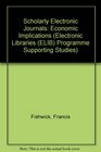 Scholarly Electronic Journals  Programme Supporting Studies