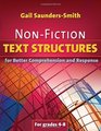 NonFiction Text Structures for Better Comprehension and Response