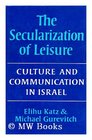 Secularization of Leisure