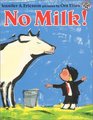 No Milk!