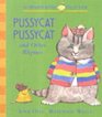 Pussycat Pussycat and Other Rhymes