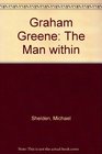 Graham Greene The Man Within