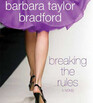 Breaking the Rules (Emma Harte Saga, Bk 7) (Audio CD) (Unabridged)