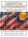 American Government Continuity and Change 2004 Texas Edition Election Update