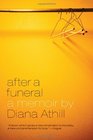 After a Funeral A Memoir