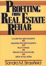 Profiting from Real Estate Rehab