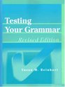 Testing Your Grammar Revised Edition