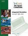The Sports Connection Integrated Simulation for Microsoft Office 2003