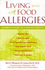 Living with Food Allergies  A Complete Guide to a Healthy Lifestyle
