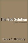 The God Solution A Reply to The God Delusion